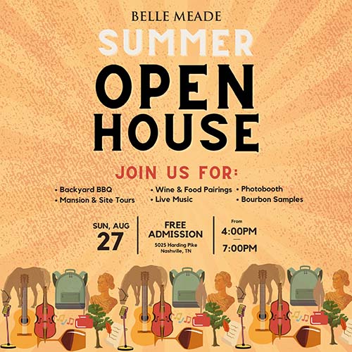 Belle Meade Summer Open House - Nashville, Tennessee